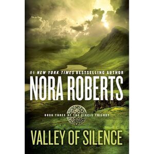 Valley of Silence -- Nora Roberts